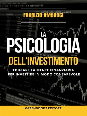 cover image of La psicologia dell'investimento